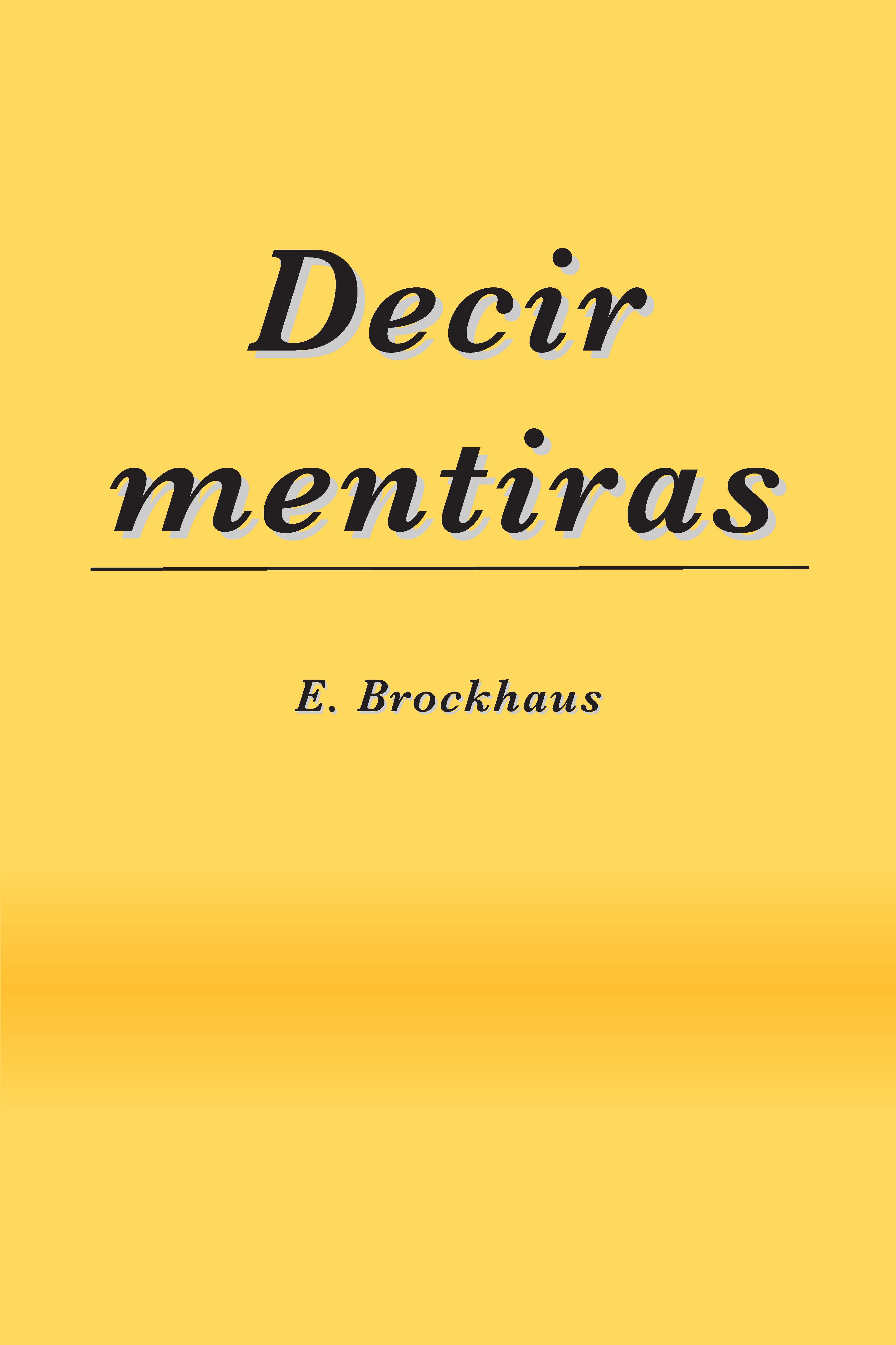 Decir mentiras