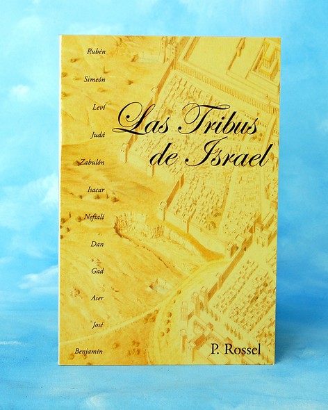 Las tribus de Israel Las tribus de Israel