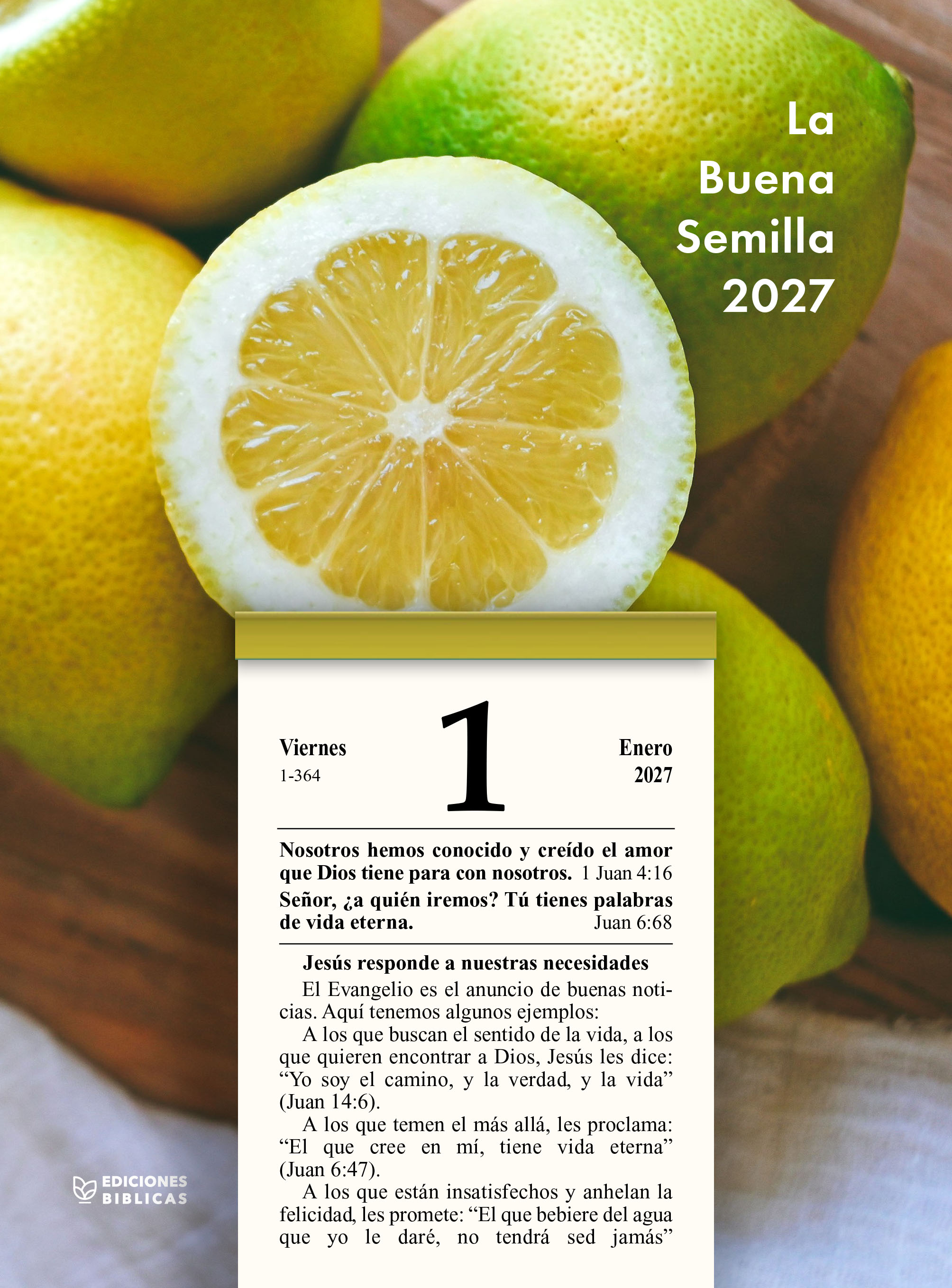 La Buena Semilla 2027