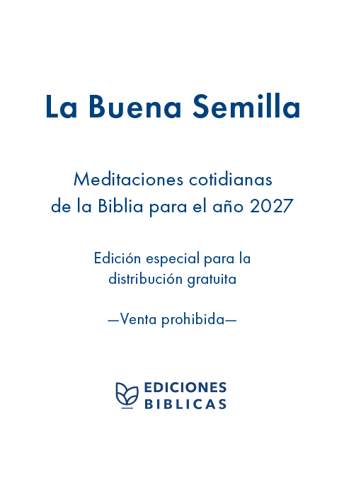 La Buena Semilla 2027