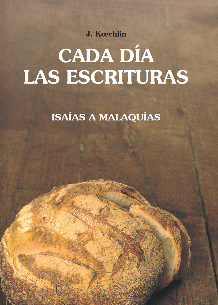 Cada día las Escrituras - Isaías a Malaquías