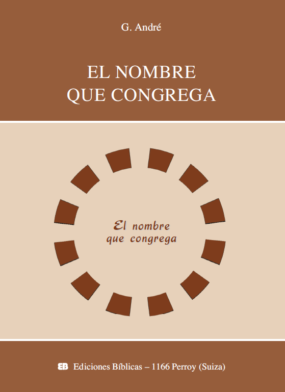 El Nombre que congrega El Nombre que congrega