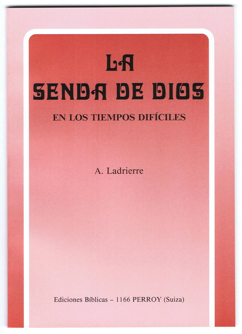 La senda de Dios