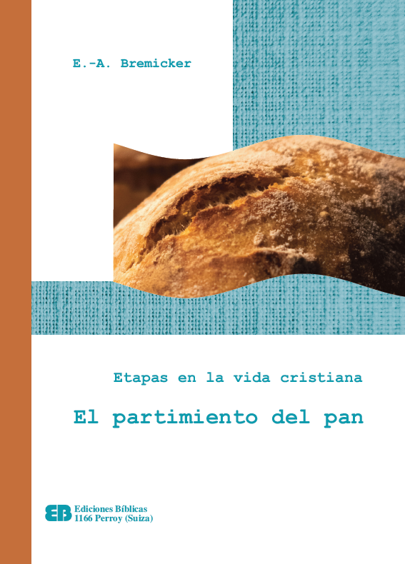 El partimiento del pan El partimiento del pan